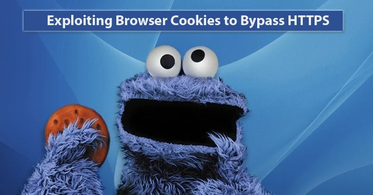 Exploiting Browser Cookies to Bypass HTTPS and Steal Private Information