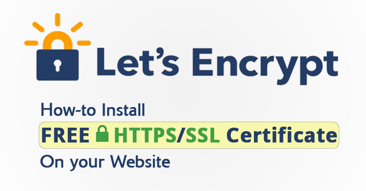 How to Install Let's Encrypt Free SSL Certificate On Your Website