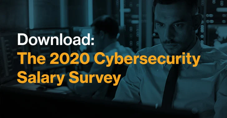 Download: The 2020 Cybersecurity Salary Survey Results