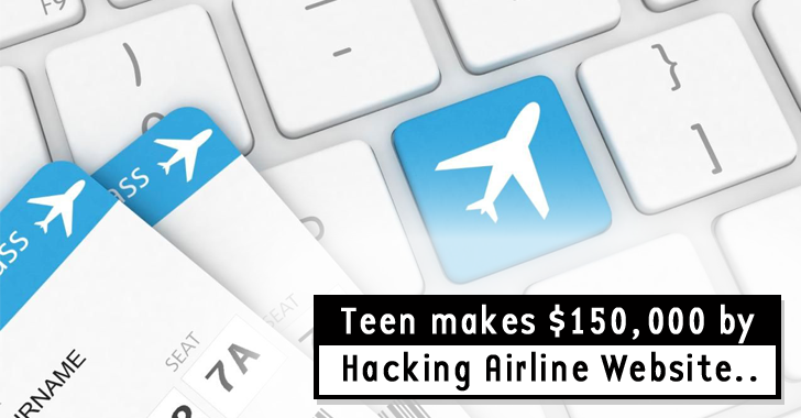 19-Year-Old Teen Steals $150,000 by Hacking into Airline's Website
