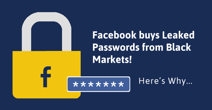 Facebook Buys Leaked Passwords From Black Market, But Do You Know Why?