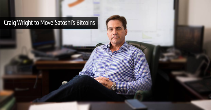 Craig Wright Will Move Satoshi Nakamoto's Bitcoin to Prove His Claim