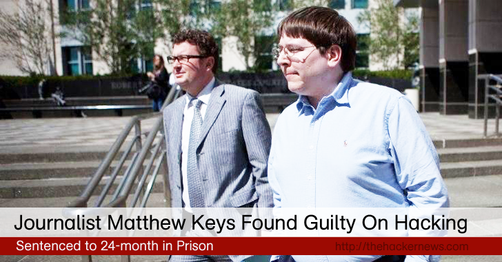 Journalist Matthew Keys gets 2-Year Prison term for helping Anonymous Hackers