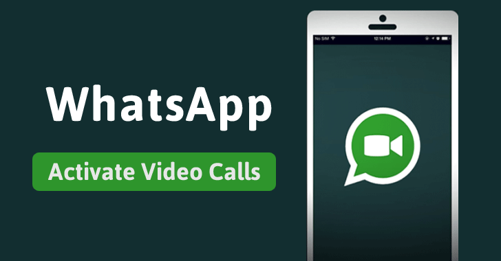 WhatsApp Video Calling for Android Launched