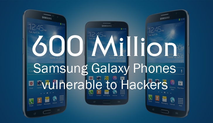 Samsung Flaw Lets Hackers Easily Take Control of Galaxy Mobiles