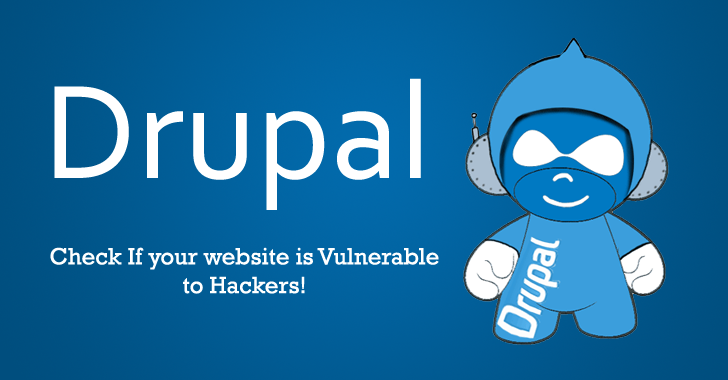 3 Popular Drupal Modules Found Vulnerable — Patch Released