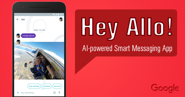 Hey Allo! Meet Google's AI-powered Smart Messaging App