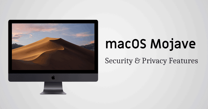 All New Privacy and Security Features Coming in macOS 10.14 Mojave