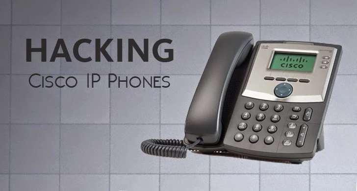 Cisco IP Phones Vulnerable To Remote Eavesdropping