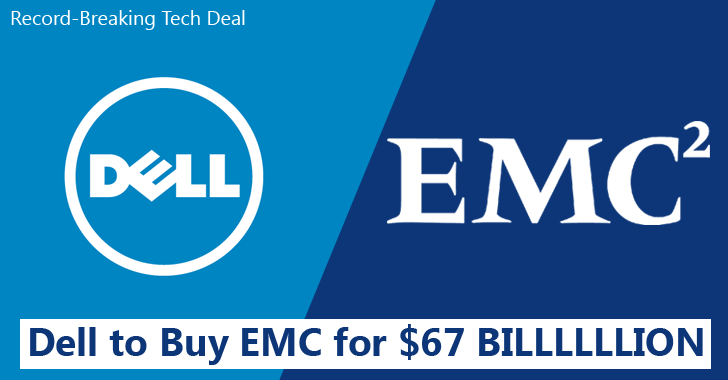 Record-Breaking Deal: Dell to Buy EMC for $67 Billion