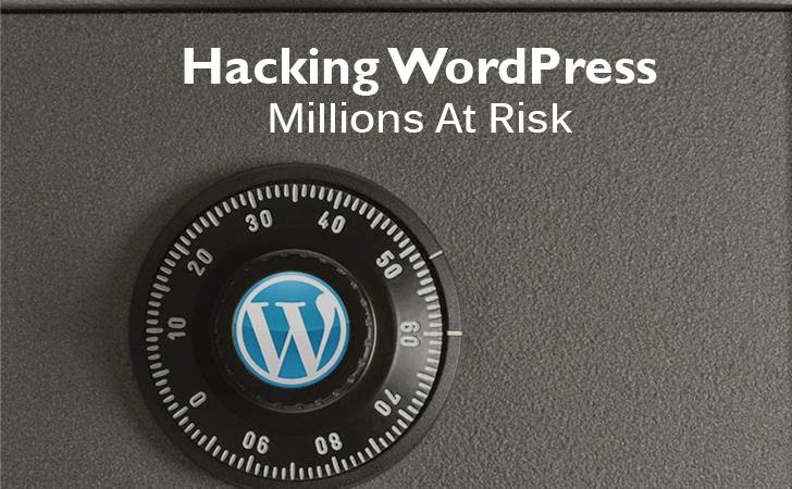 WordPress Vulnerability Puts Millions of Websites At Risk