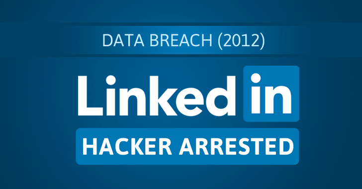 Breaking — Russian Hacker Responsible for LinkedIn Data Breach Arrested by FBI