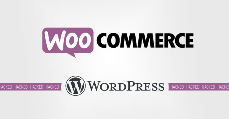Popular WooCommerce WordPress Plugin Patches Critical Vulnerability