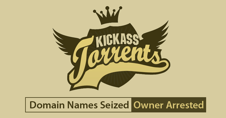 Kickass Torrents — Domain Names Seized! Owner Arrested! Website Goes Down!