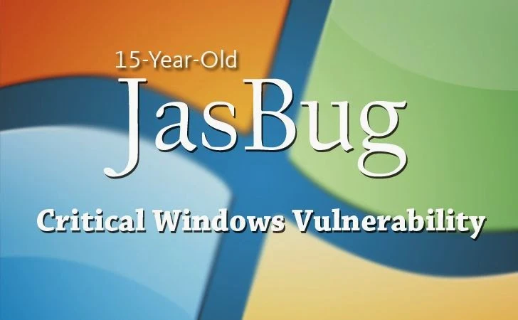 15-Year-Old JasBug Vulnerability Affects All Versions of Microsoft Windows