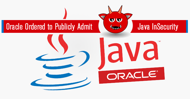 Oracle Ordered to Publicly Admit Misleading Java Security Updates
