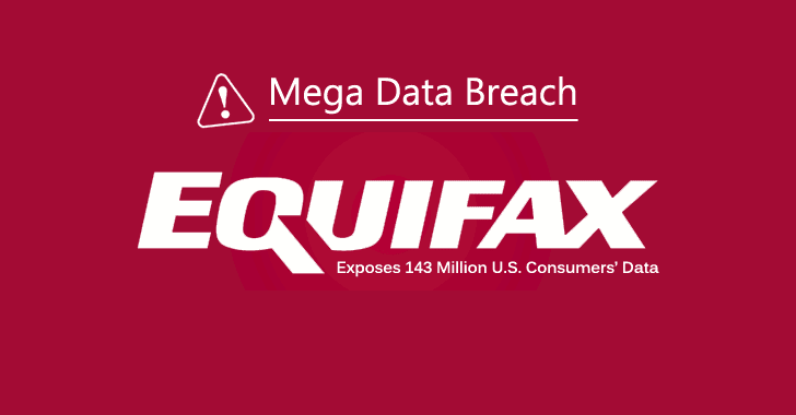 Equifax Hack Exposes Personal Info of 143 Million US Consumers