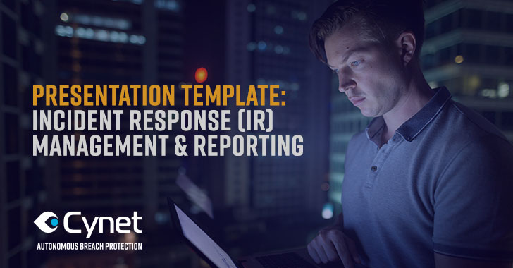 Download: Definitive 'IR Management and Reporting' Presentation Template