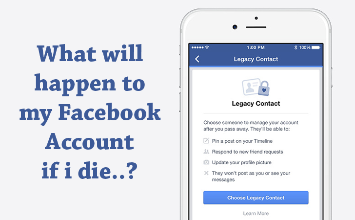 Facebook Legacy Contact — Control What Happens to Your Account When You Die