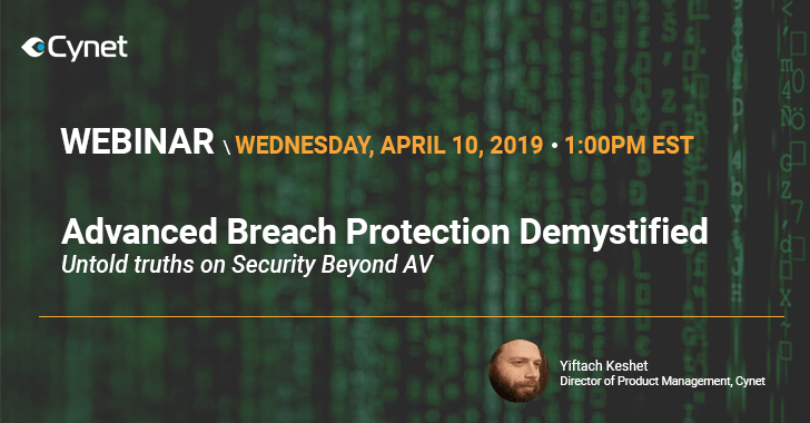 Advanced Breach Protection Demystified – Untold Truths On Security Beyond AV