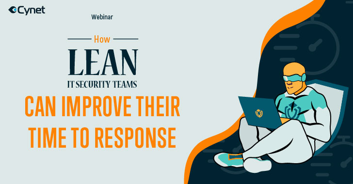 [LIVE WEBINAR] How Lean Security Teams Can Improve Their Time to Response