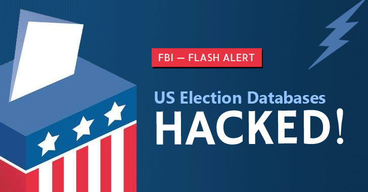 Two US State Election Systems Hacked to Steal Voter Databases — FBI Warns
