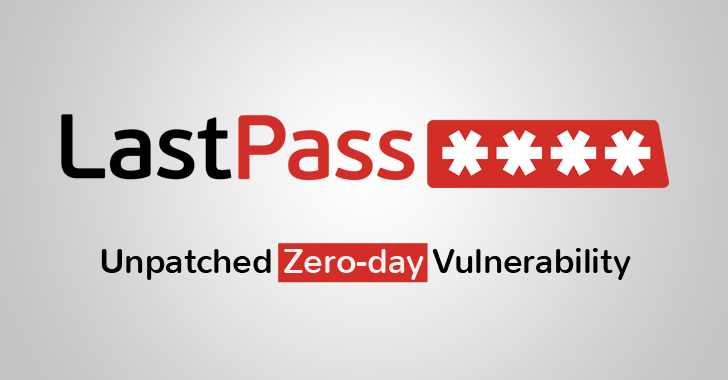 LastPass Bug Lets Hackers Steal All Your Passwords