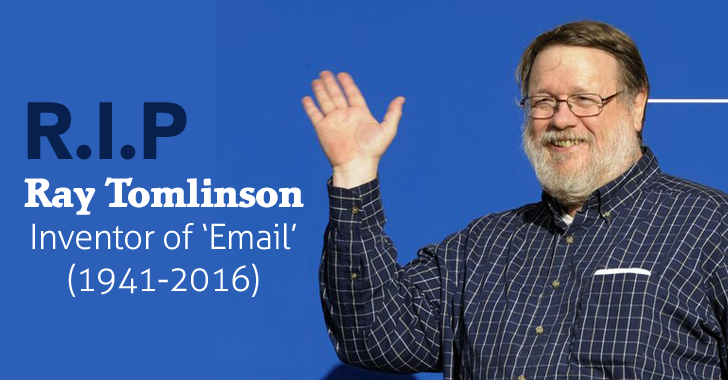 RIP Ray Tomlinson, The Creator of Email, Dies at 74