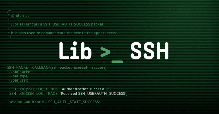 LibSSH Flaw Allows Hackers to Take Over Servers Without Password