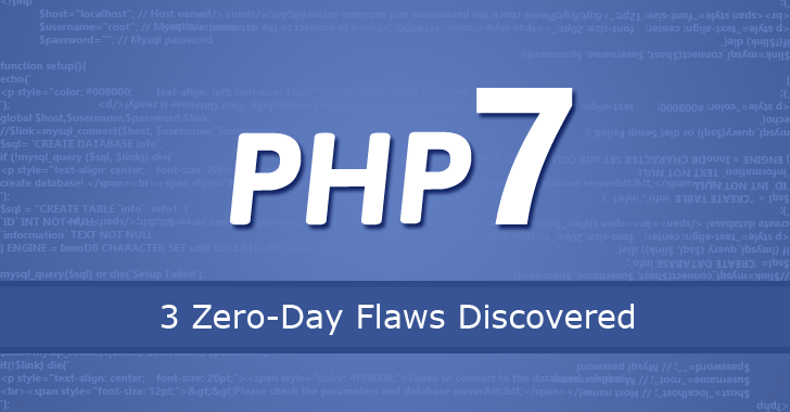 3 Critical Zero-Day Flaws Found in PHP 7 — One Remains Unpatched!
