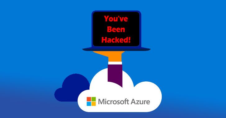 Microsoft Azure Flaws Could Have Let Hackers Take Over Cloud Servers
