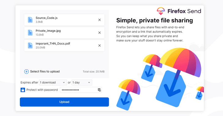 Firefox Send — Free Encrypted File Transfer Service Now Available For All