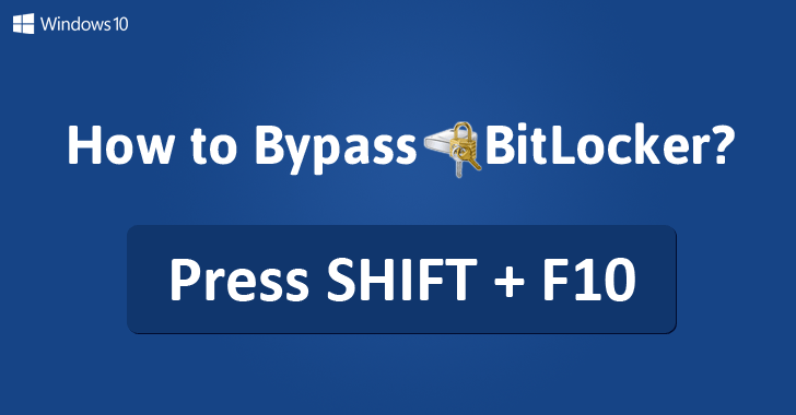 Press Shift + F10 during Windows 10 Upgrade to Launch Root CLI & bypass BitLocker