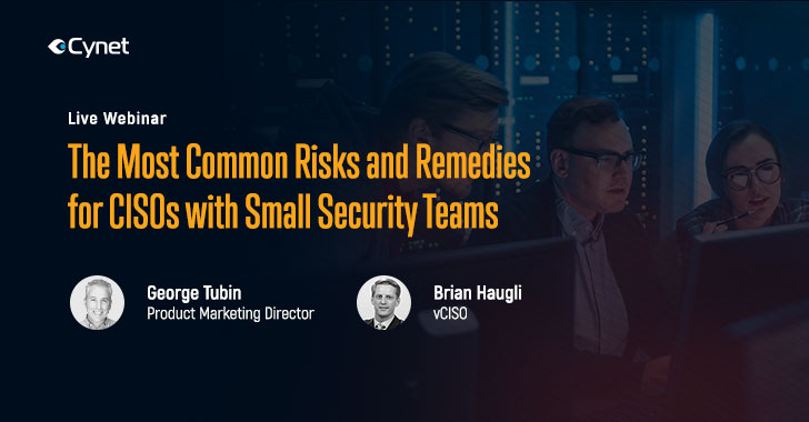 vCISO Shares Most Common Risks Faced by Companies With Small Security Teams