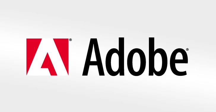 Adobe Releases Out-of-Band Security Patches for 82 Flaws in Various Products