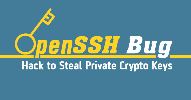 Critical OpenSSH Vulnerability Can Leak Your Private Crypto Keys