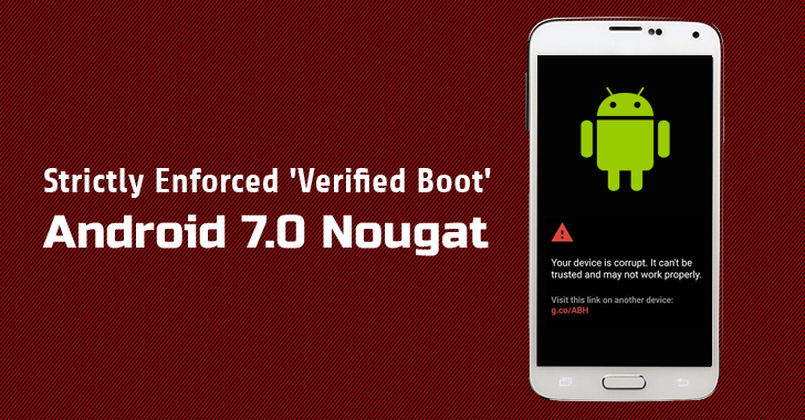 What is Strictly Enforced Verified Boot in Android 7.0 Nougat?