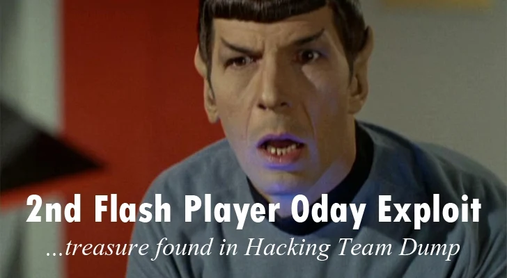 Second Flash Player Zero-day Exploit found in 'Hacking Team' Dump