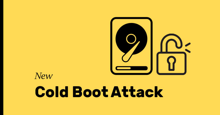 New Cold Boot Attack Unlocks Disk Encryption On Nearly All Modern PCs