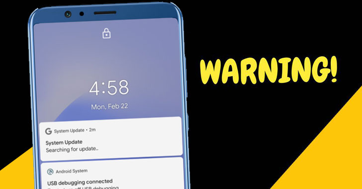 Watch Out! That Android System Update May Contain A Powerful Spyware