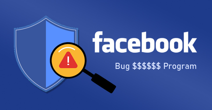 Facebook Now Pays Hackers for Reporting Security Bugs in 3rd-Party Apps