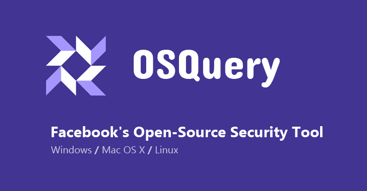Facebook releases Osquery Security Tool for Windows