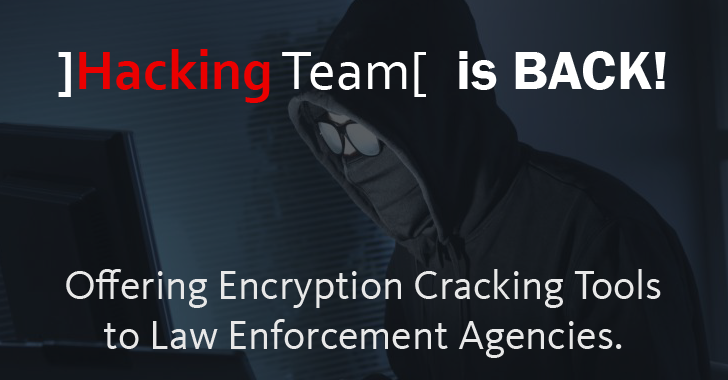 Hacking Team Offering Encryption Cracking Tools to Law Enforcement Agencies