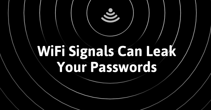 Wi-Fi Signal Interference Can Leak Your Passwords and Keystrokes
