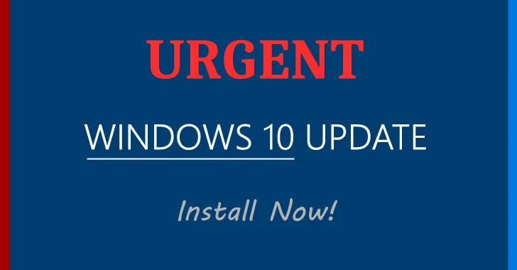 Update Windows 10 Immediately to Patch a Flaw Discovered by the NSA