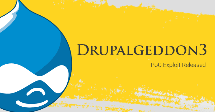 Release of PoC Exploit for New Drupal Flaw Once Again Puts Sites Under Attack