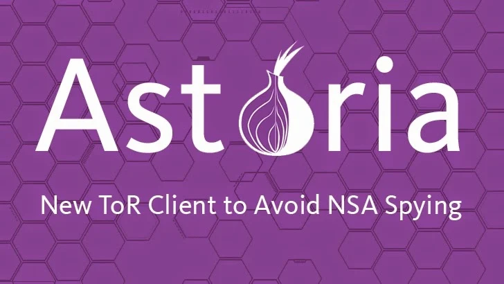 Astoria — Advanced Tor Client Designed to Avoid NSA Attacks