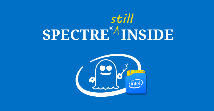 New Spectre (Variant 4) CPU Flaw Discovered—Intel, ARM, AMD Affected