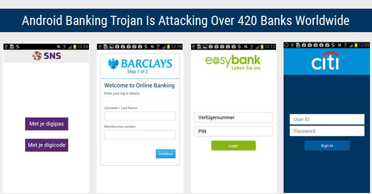 Android Trojan Targeting Over 420 Banking Apps Worldwide Found On Google Play Store