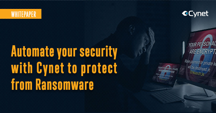 [Whitepaper] Automate Your Security with Cynet to Protect from Ransomware
